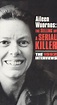 Aileen Wuornos: The Selling of a Serial Killer (1992) - Nick Broomfield ...