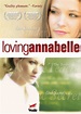 Loving Annabelle | Films | Wolfe On Demand