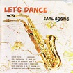 Earl Bostic - Let's Dance With Earl Bostic (1988, CD) | Discogs