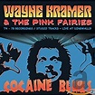 Kramer, Wayne & Pink Fairies - Cocaine Blues (74-78 Recordings / Studio ...