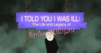 Picture of I Told You I Was Ill: The Life and Legacy of Spike Milligan