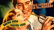 Swing High, Swing Low (1937) Carole Lombard | Romantic Comedy Musical ...