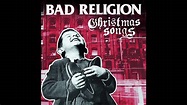Bad Religion - Christmas Songs (Full Album) - YouTube