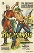 Los bucaneros (1958) esp. tt0051436 P. | Old movie posters, Action ...