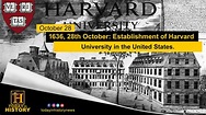 1636, 28th October: Establishment of Harvard University in the United ...