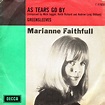 Marianne Faithfull - As Tears Go By (Vinyl, 7", 45 RPM, Single, Mono ...