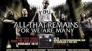 All That Remains - "For We Are Many" - YouTube