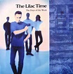 From A Northern Place: The Lilac Time - The Days Of The Week (12")