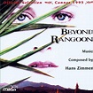 Beyond Rangoon: Zimmer, Hans, Zimmer, Hans: Amazon.it: CD e Vinili}