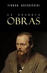 Fiódor Dostoyevski - As Grandes Obras de Fiódor Dostoyevsk