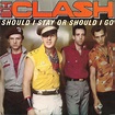 The Clash- Should I Stay Or Should I Go [1982, CBS A-2646│Spain] - 7 ...