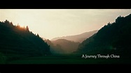 A Journey Through China [Travel Film] - YouTube
