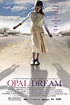 Opal Dream (2006) by Peter Cattaneo