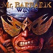 Rock Music and Dance Music: Wings - Mr Barbarik (2000)