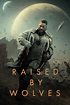 Raised by Wolves (TV Series 2020-2022) - Posters — The Movie Database ...