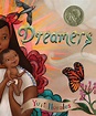 “Dreamers” By Yuyi Morales – New Balanced Literacy Schools