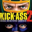 KICK-ASS 2 Soundtrack (Score and Song Album) | The Entertainment Factor