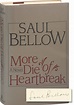 More Die of Heartbreak | Saul Bellow | First Edition