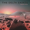 The Delta Saints - Monte Vista Album Reviews, Songs & More | AllMusic