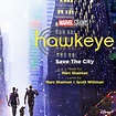 Save The City - From "Hawkeye" - song by Adam Pascal, Ty Taylor, Rory ...