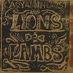 cary ann hearst | lions & lambs | Lion and lamb, Google play music ...