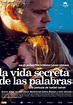 La vida secreta de las palabras de Isabel Coixet | Movie posters ...