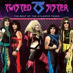 Twisted Sister - The Best of the Atlantic Years | iHeart