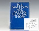 Paul Samuelson and Modern Economic Theory. by Samuelson, Paul A ...