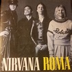 Nirvana – Roma (1994, CDr) - Discogs