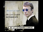 Robin Gibb - All We Have Is Now 2014 - YouTube
