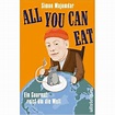 All you can eat - einmal um die Welt
