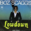 Funky By Nature: Boz Scaggs - Lowdownn