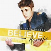 ‘Believe Acoustic’: How Justin Bieber Proved It Was All About The Music