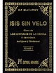 Mis libros Esotéricos : Isis sin velo - Tomo 1
