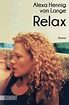 Relax von Alexa Hennig von Lange als Taschenbuch - bücher.de