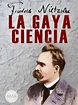 La Gaya Ciencia de Friedrich Nietzsche - Libro - Leer en línea