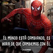 40 Frases de Spiderman | El increíble hombre araña