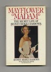 Mayflower Madam: The Secret Life of Sydney Biddle Barrows - 1st Edition ...