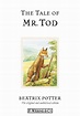 The Tale of Mr. Tod by Beatrix Potter - Penguin Books Australia