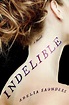 Book review: "Indelible" - Just Well Mixed
