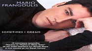 Mario Frangoulis - Sometimes I Dream Full Album - YouTube