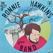 Ronnie Hawkins Featuring His Band – The Best Of Ronnie Hawkins (1970 ...