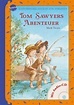Tom Sawyers Abenteuer (Buch), Mark Twain, Elke Leger