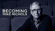 Becoming Mike Nichols | WATCH ON BINGE