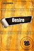 Desire - film 2000 - AlloCiné