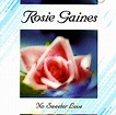 Rosie Gaines - No Sweeter Love - LP, Vinyl Music - Expansion