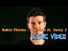 Robin Thicke - One Shot ft. Juicy J (LYRIC VIDEO) - YouTube