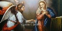 Lucas 1, 26-38 | Evangelio