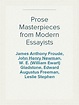 Read Prose Masterpieces from Modern Essayists Volume 3 of 3 Online by W ...