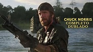 FILME COM CHUCK NORRIS COMPLETO DUBLADO - YouTube